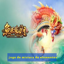 jogo de mistura de elementos